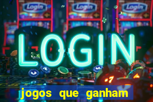 jogos que ganham dinheiro sem depositar nada